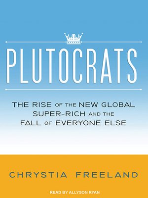 cover image of Plutocrats